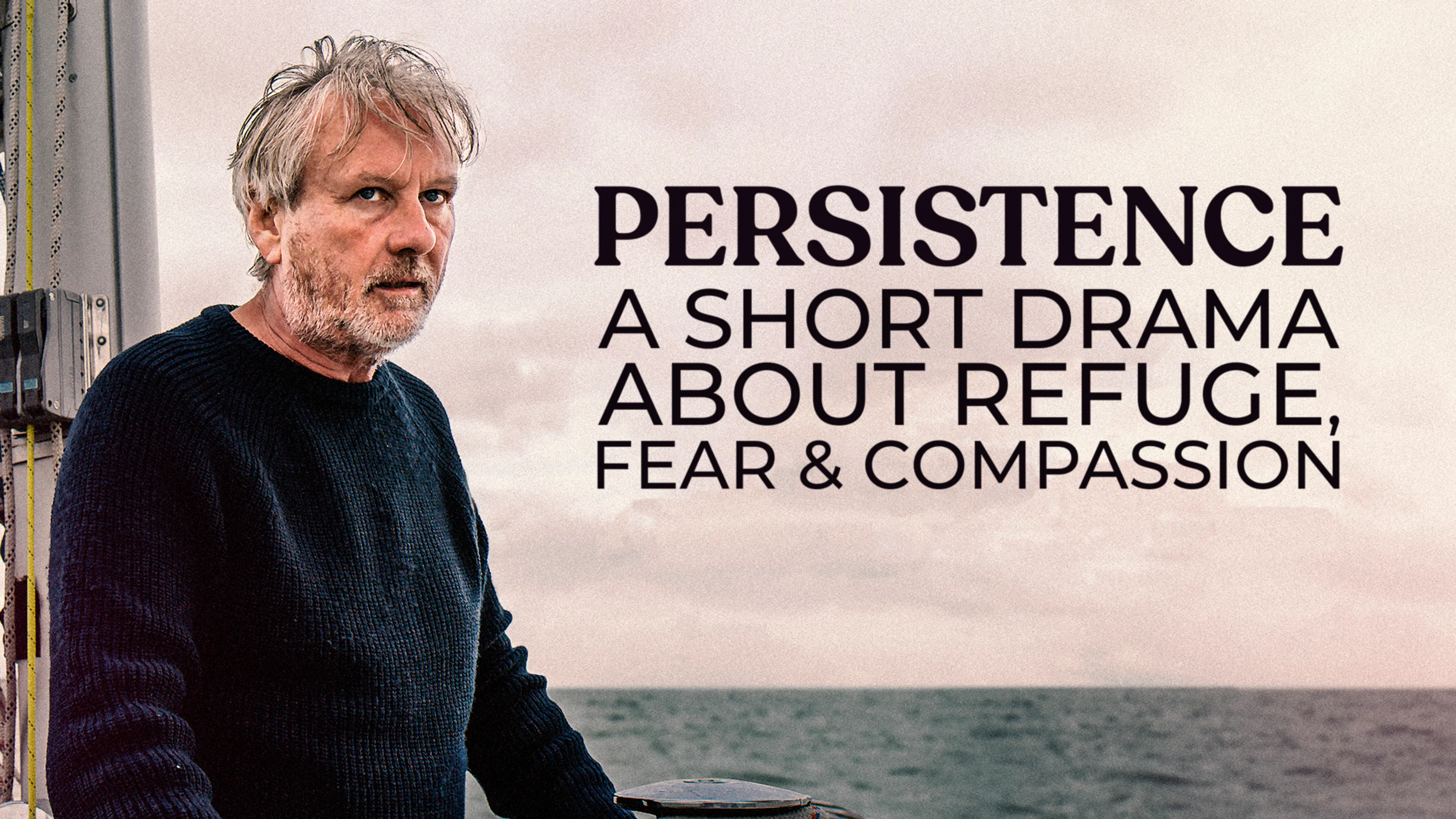 Persistence: A Short Drama About Refuge, Fear & Compassion poster